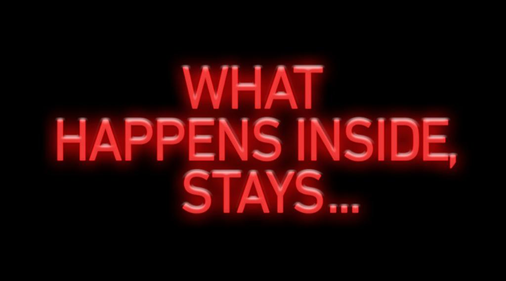 What Happens Inside Stays ... Neon Sign